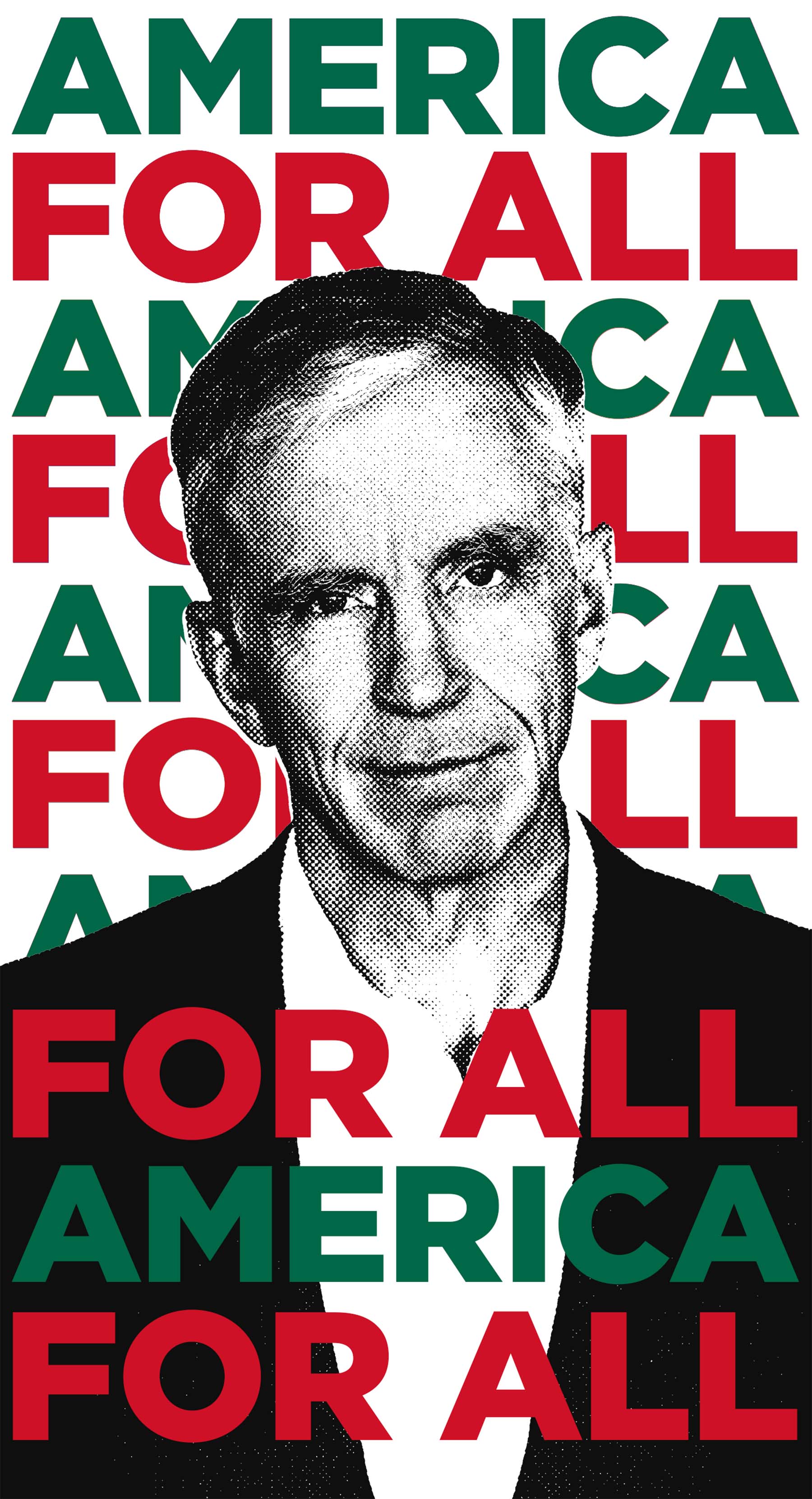 Dan Greaney — America For All campaign poster