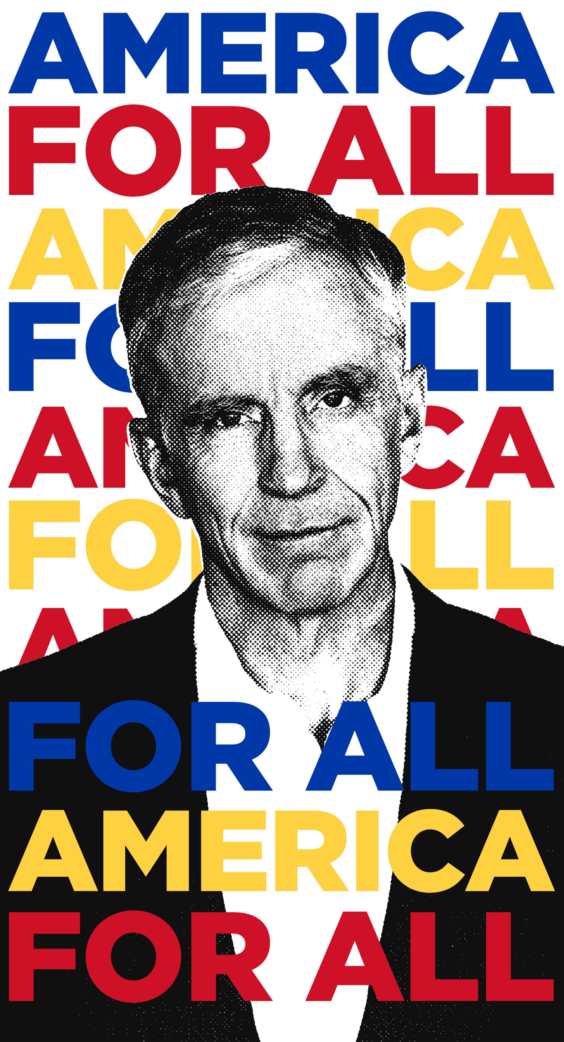 Dan Greaney — America For All campaign poster